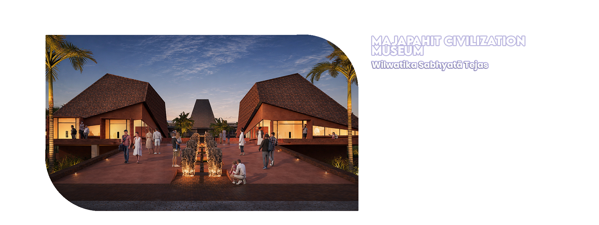 MAJAPAHIT CIVILIZATION MUSEUM layout 4